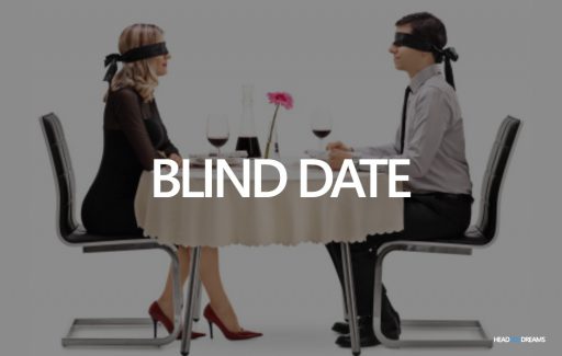 Dream about a blind date