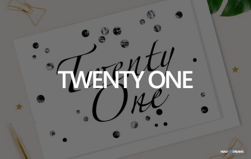 Dream about twenty one